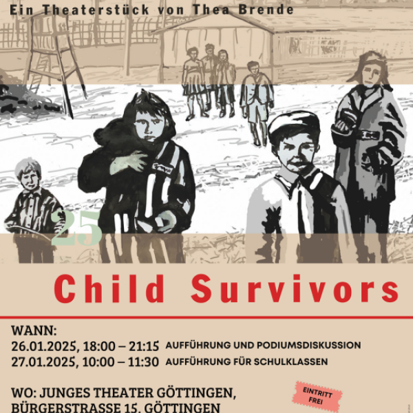 26. & 27. Januar 2025: Child Survivors. 2 Aufführungen und eine Podiumsdiskussion zur Gegenwart und Zukunft des Gedenkens Zu Standard-Verknüpfungen hinzufügen
